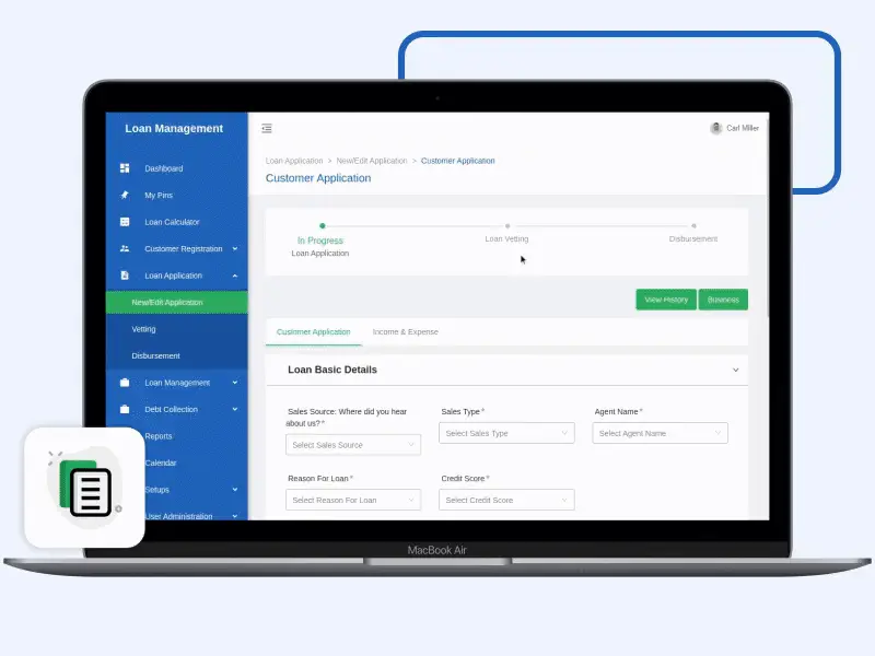 Loan Application, Vetting and Disbursement