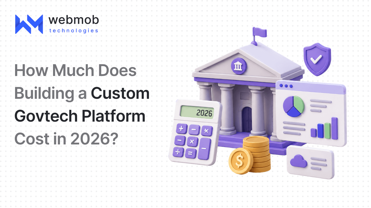 How Much Does Building a Custom Govtech Platform Cost in 2026?