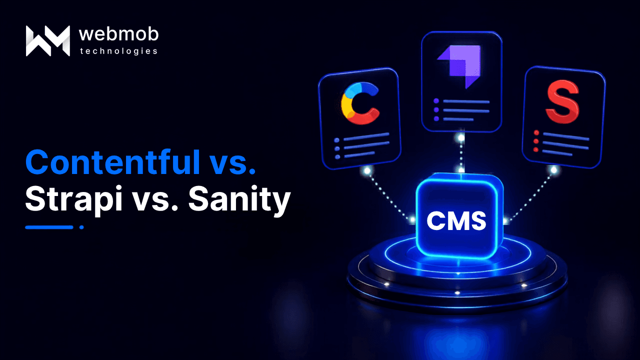 A Founder’s Guide to Choosing the Right Headless CMS (Contentful vs. Strapi vs. Sanity).
